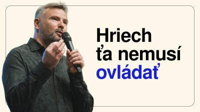 KS Milosť Bratislava / Prečo stále padáš do toho istého hriechu? | Adrián Šesták