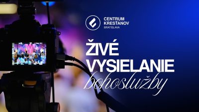 KS Milosť Bratislava / Živé vysielanie | Centrum kresťanov Bratislava | Nedela 20.09.2026
