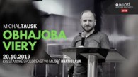 KS Milosť Bratislava / Obhajoba viery - Michal Tausk