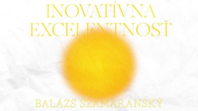 Apoštolská cirkev Bratislava / Inovatívna excelentnosť / Balázs Szamaranszký