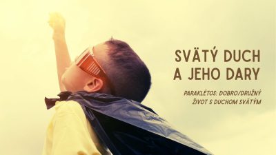 Apoštolská cirkev Bratislava / Svätý Duch a Jeho dary