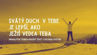 Apoštolská cirkev Bratislava / Svätý Duch v tebe je lepší, ako Ježiš vedľa teba