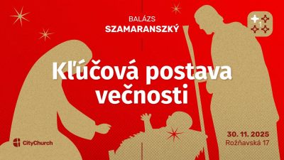 Apoštolská cirkev Bratislava / CityChurch ONLINE • 30.11. 2025