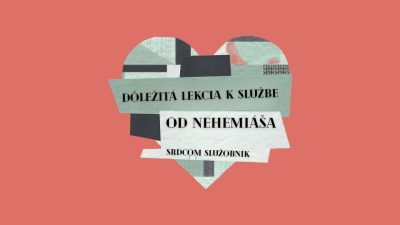 Apoštolská cirkev Bratislava / Srdcom služobník #2 - Dôležitá lekcia k službe od Nehemiáša / Robči Wendl