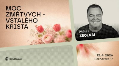 Apoštolská cirkev Bratislava / CityChurch ONLINE • 12.4. 2026