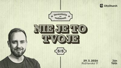 Apoštolská cirkev Bratislava / Nieje to tvoje / Ján Tóth