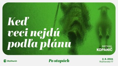 Apoštolská cirkev Bratislava / CityChurch ONLINE • 2.8. 2026
