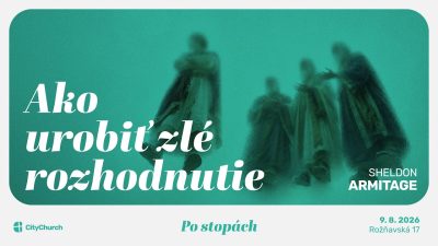 Apoštolská cirkev Bratislava / CityChurch ONLINE • 9.8. 2026