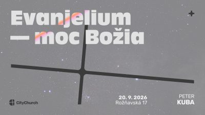 Evanjelium – Božia moc! / Peter Kuba