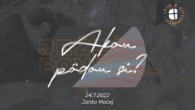 Apoštolská cirkev Bratislava / Akou pôdou si? • 24.7.2022 • Ján Macej