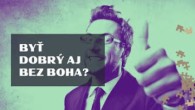 Apoštolská cirkev Bratislava / Dáva Boh zmysel? #4 - Byť dobrý aj bez Boha? / Robči Wendl