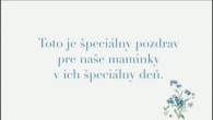 Apoštolská cirkev Bratislava / Prianie pre všetky maminky ku Dňu matiek // CityChurch