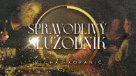 Apoštolská cirkev Bratislava / Spravodlivý služobník / Michal Kopanič