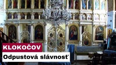 Gréckokatolícky magazín / 🎥Sledujte naživo: Odpustová slávnosť – archijerejská sv. liturgia, svätenie vody a večiereň Klokočov