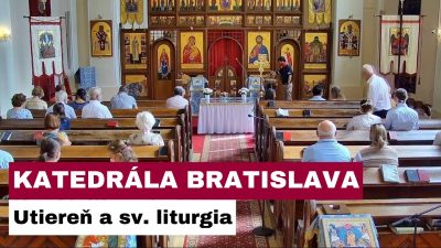 Gréckokatolícky magazín / 🎥NAŽIVO: Utiereň a sv. liturgia z Katedrály Povýšenia vznešeného a životodarného kríža - Bratislava