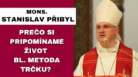 Gréckokatolícky magazín / Ak netúžime po svätosti, mrháme životom – MONS. STANISLAV PŘIBYL – HOMÍLIA/KÁZEŇ