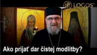 Gréckokatolícky magazín / Čistá modlitba - OTCOVIA PÚŠTE - SV. IZÁK SÝRSKY (452)