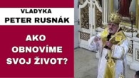 Gréckokatolícky magazín / Ešte nemusím byť zatratený - VLADYKA PETER RUSNÁK - HOMÍLIA / KÁZEŇ