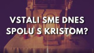 Gréckokatolícky magazín / EVANJELIUM NA DNES: O. MAREK KAĽATA: Svätá a veľká nedeľa Paschy
