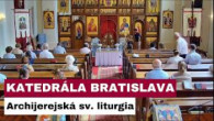 Gréckokatolícky magazín / 🎥NAŽIVO: Archijerejská sv.liturgia z Katedrály Povýšenia vznešeného a životodarného kríža Bratislava