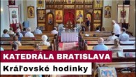 Gréckokatolícky magazín / 🎥 NAŽIVO: Kráľovské hodinky z Katedrály Povýšenia vznešeného a životodarného kríža - Bratislava