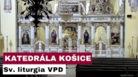 Gréckokatolícky magazín / 🎥 NAŽIVO: Sv. liturgia VPD z Katedrálneho chrámu Narodenia presvätej Bohorodičky - Košice