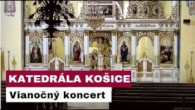 Gréckokatolícky magazín / 🎥 NAŽIVO: Vianočný koncert z katedrálneho chrámu z Košíc