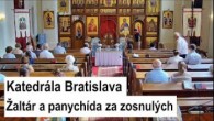 Gréckokatolícky magazín / ? NAŽIVO: Žaltár a panychída za zosnulých z Katedrálneho chrámu - Bratislava