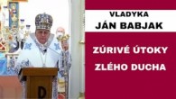 Gréckokatolícky magazín / Ochráňme rodiny pred zlým duchom - VLADYKA JÁN BABJAK – HOMÍLIA / KÁZEŇ