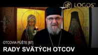 Gréckokatolícky magazín / OTCOVIA PÚŠTE (87) - Rady svätých Otcov
