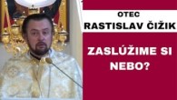 Gréckokatolícky magazín / Podľa čoho nás bude Boh súdiť? - OTEC RASTISLAV ČIŽIK - HOMÍLIA / KÁZEŇ