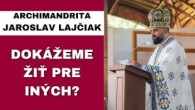 Gréckokatolícky magazín / Prečo sa nám rozpadajú vzťahy? - JAROSLAV LAJČIAK – HOMÍLIA / KÁZEŇ