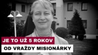 Gréckokatolícky magazín / PRIPOMEŇME SI Z MINULÉHO ROKA: 20. MÁJA BOLA VÝSTRELOM ZABITÁ MISIONÁRKA VERONIKA THERESIA RÁCKOVÁ