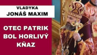 Gréckokatolícky magazín / S Ježišom neuzrieme smrť – VLADYKA JONÁŠ MAXIM – HOMÍLIA/KÁZEŇ