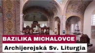 Gréckokatolícky magazín / 🎥Sledujte naživo: Archijerejská sv. liturgia z Baziliky minor v Michalovciach