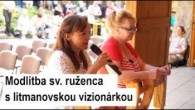 Gréckokatolícky magazín / ? Sledujte naživo: HORA ZVIR - LITMANOVÁ: Modlitba sv. ruženca s vizionárkou Ivetou