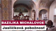 Gréckokatolícky magazín / 🎥Sledujte naživo: Jasličkovú pobožnosť z Baziliky minor v Michalovciach