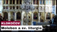 Gréckokatolícky magazín / ? Sledujte naživo Klokočovský moleben a sv. liturgiu s panychídou z pútnického miesta v Klokočove