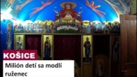 Gréckokatolícky magazín / 🎥 Sledujte naživo: Milión detí sa modlí ruženec z biskupskej kaplnky v Košiciach