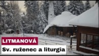 Gréckokatolícky magazín / ? Sledujte naživo modlitbu ruženca a liturgiu z pútnického miesta na Hore Zvir - Litmanová