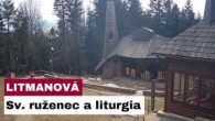 Gréckokatolícky magazín / 🎥 Sledujte naživo modlitbu ruženca a liturgiu z pútnického miesta na Hore Zvir - Litmanová
