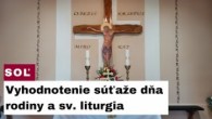 Gréckokatolícky magazín / ? SLEDUJTE NAŽIVO: SOĽ: Vyhodnotenie súťaže dňa rodiny a sv. liturgia