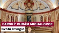 Gréckokatolícky magazín / 🎥 Sledujte naživo sv. liturgiu z Farského chrámu v Michalovciach