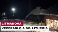 Gréckokatolícky magazín / 🎥 Sledujte naživo Večeradlo z pútnického miesta na Hore Zvir - Litmanová