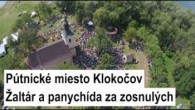 Gréckokatolícky magazín / ? Sledujte naživo žaltár a panychídu za zosnulých z pútnického miesta v Klokočove