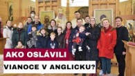 Gréckokatolícky magazín / SVIATKY NARODENIA PÁNA U GRÉCKOKATOLÍKOV V ANGLICKU