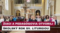 Gréckokatolícky magazín / V KOŠICIACH OTVORIL NOVÝ ŠKOLSKÝ ROK PRE ŽIAKOV A PEDAGÓGOV PEDAGOGICKEJ ŠKOLY