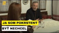 Gréckokatolícky magazín / VLADYKA CYRIL VASIĽ: To, že si pokrstený, vyčítaj rodičom