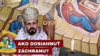 Gréckokatolícky magazín / Vladyka Milan Lach - Požehnanie trvá naveky