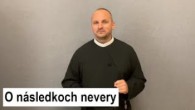 Gréckokatolícky magazín / ŽIVOT S KRISTOM: Môj hriech je iba moja vec! – Naozaj?